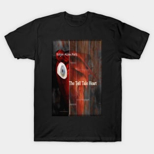 The Tell Tale Heart T-Shirt